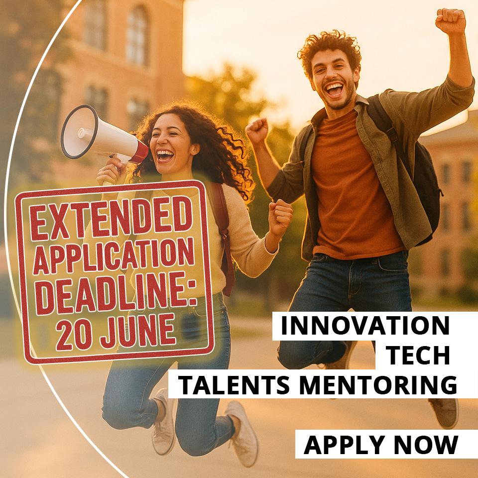 Two happy people jumping with a megaphone; text: "Innovation Tech Talents Mentoring Apply Now."